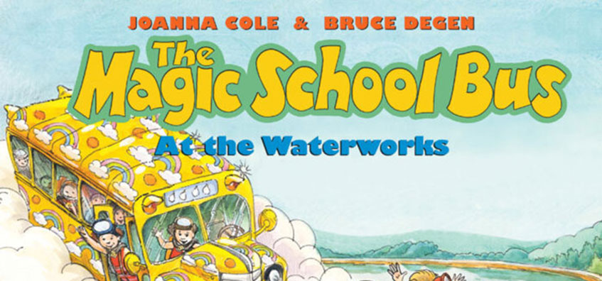 The Magic School Bus - at The Waterworks book cover